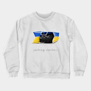 Cartoon black cat in the package and the inscription "Packing Checker". Crewneck Sweatshirt